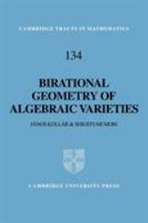 Birational Geometry of Algebraic Varieties