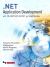 .NET Application Development : With C#, ADO.NET, ASP.NET and Web Services