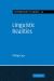 Linguistic Realities : An Autonomist Metatheory for the Generative Enterprise Linguistic Realities : An Autonomist Metatheory for the Generative Enterprise