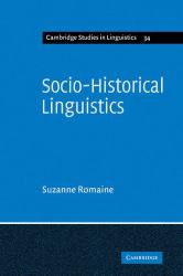Socio-Historical Linguistics : Its Status and Methodology