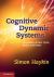 Cognitive Dynamic Systems : Perception-Action Cycle, Radar and Radio