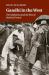 Gandhi in the West : The Mahatma and the Rise of Radical Protest