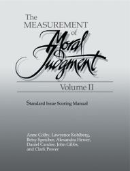 The Measurement of Moral Judgement Vol. 2 : Standard Issue Scoring Manual