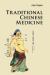 Traditional Chinese Medicine Traditional Chinese Medicine
