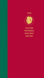 The Oliver Wendell Holmes Devise