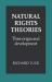 Natural Rights Theories : Their Origin and Development