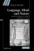 Language, Mind and Nature : Artificial Languages in England from Bacon to Locke Language, Mind and Nature : Artificial Languages in England from Bacon to Locke