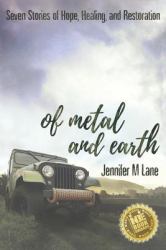 Of Metal and Earth