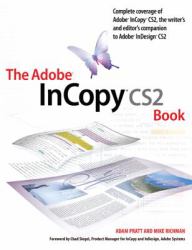 The Adobe Incopy CS2 Book