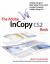 The Adobe Incopy CS2 Book The Adobe Incopy CS2 Book