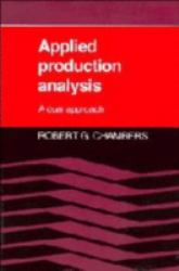 Applied Production Analysis : A Dual Approach