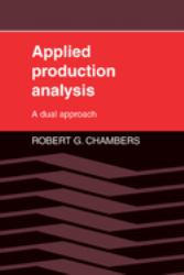 Applied Production Analysis : A Dual Approach