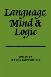 Language, Mind and Logic
