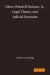Oliver Wendell Holmes, Jr. , Legal Theory, and Judicial Restraint Oliver Wendell Holmes, Jr. , Legal Theory, and Judicial Restraint