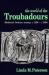 The World of the Troubadours : Medieval Occitan Society, c.1100-c.1300