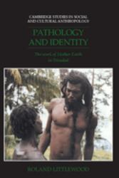 Pathology and Identity : The Work of Mother Earth in Trinidad