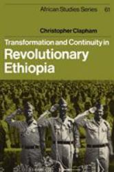 Transformation and Continuity in Revolutionary Ethiopia