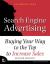 Search Engine Advertising : Buying Your Way to the Top to Increase Sales Search Engine Advertising : Buying Your Way to the Top to Increase Sales
