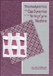 Thermodynamics and Gas Dynamics of the Stirling Cycle Machine