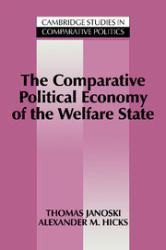 The Comparative Political Economy of the Welfare State