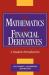The Mathematics of Financial Derivatives : A Student Introduction