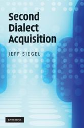 Second Dialect Acquisition