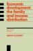 Economic Development, the Family, and Income Distribution : Selected Essays