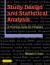Study Design and Statistical Analysis : A Practical Guide for Clinicians