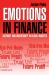 Emotions in Finance : Distrust and Uncertainty in Global Markets