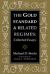 The Gold Standard and Related Regimes : Collected Essays