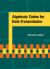 Algebraic Codes for Data Transmission