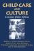Child Care and Culture : Lessons from Africa