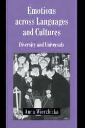 Emotions Across Languages and Cultures : Diversity and Universals