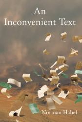 An Inconvenient Text : Is a Green Reading of the Bible Possible?