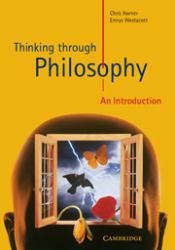 Thinking Through Philosophy : An Introduction