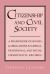 Citizenship and Civil Society : A Framework of Rights and Obligations in Liberal, Traditional and Social Democratic Regimes