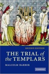 The Trial of the Templars
