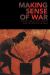 Making Sense of War : Strategy for the 21st Century