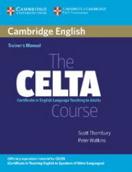 The CELTA Course Trainer's Manual : Certificate in English Language Teaching to Adults