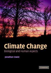 Climate Change : Biological and Human Aspects