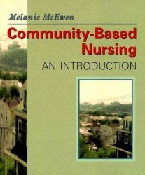 Community Based Nursing : An Introduction