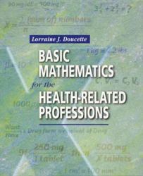 Basic Mathematics for the Health-Related Professions