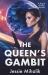 The Queen's Gambit : (Rogue Queen Book 1)