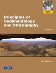 Principles of Sedimentology and Stratigraphy : International Edition