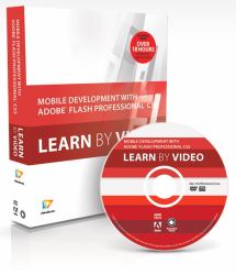 Mobile Development with Adobe Flash Professional