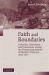 Faith and Boundaries : Colonists, Christianity, and Community among the Wampanoag Indians of Martha's Vineyard, 1600-1871