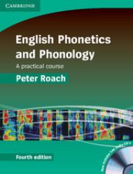 English Phonetics and Phonology Paperback with Audio CDs (2) : A Practical Course