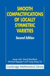 Smooth Compactifications of Locally Symmetric Varieties