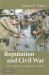 Reputation and Civil War : Why Separatist Conflicts Are So Violent