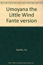 Umoyana the Little Wind : Fante Version